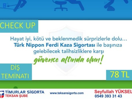 Türk Nippon Ferdi Kaza Sigortası ile Sadece 78 TL'ye Kendinizi Güvence Altına Alın!